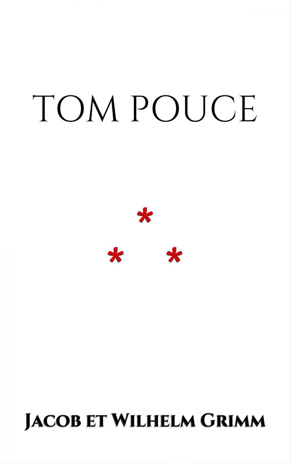 Big bigCover of Tom Pouce