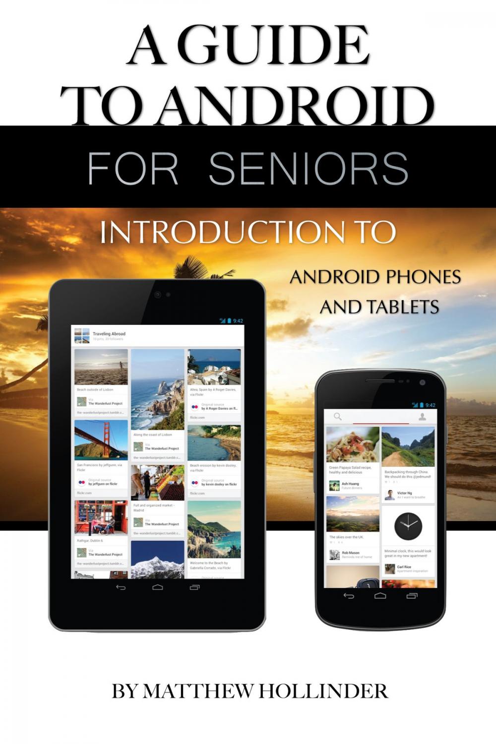 Big bigCover of A Guide to Android for Seniors: Introduction to Android Phones and Tablets