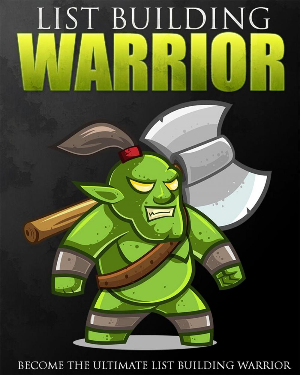 Big bigCover of List Building Warrior