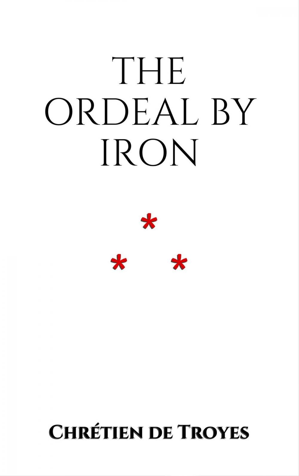 Big bigCover of The Ordeal by Iron