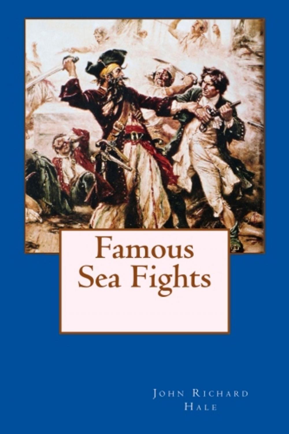 Big bigCover of Famous Sea Fights