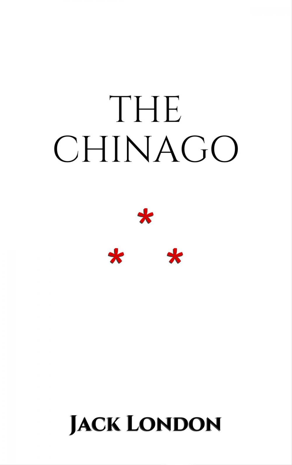 Big bigCover of The Chinago