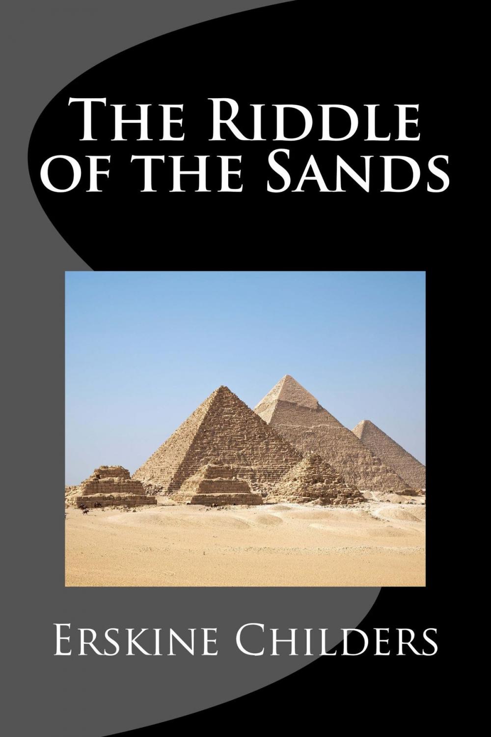 Big bigCover of The Riddle of the Sands (Illustrated)