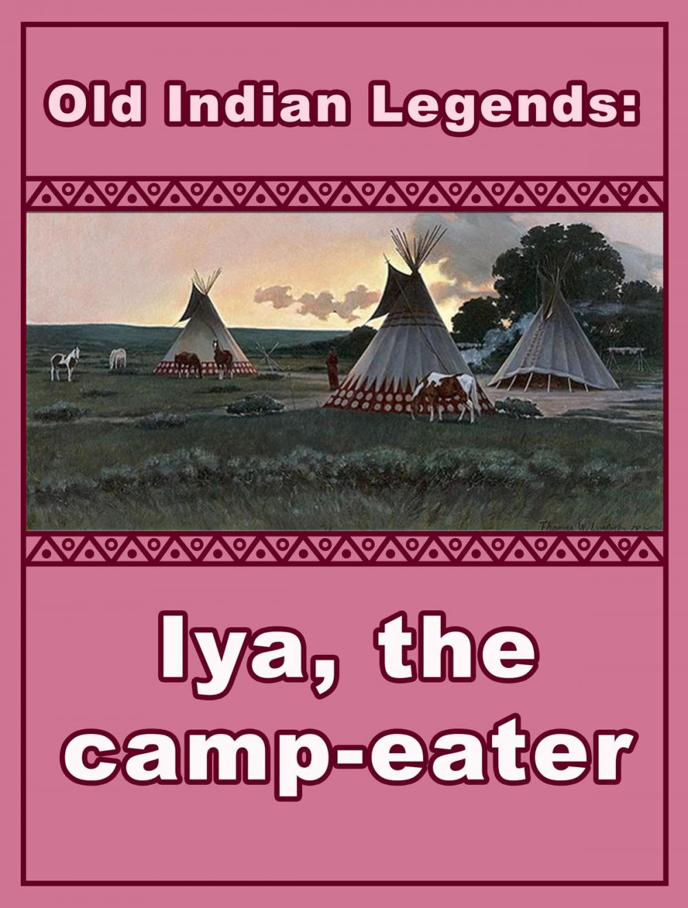 Big bigCover of Iya, the camp-eater