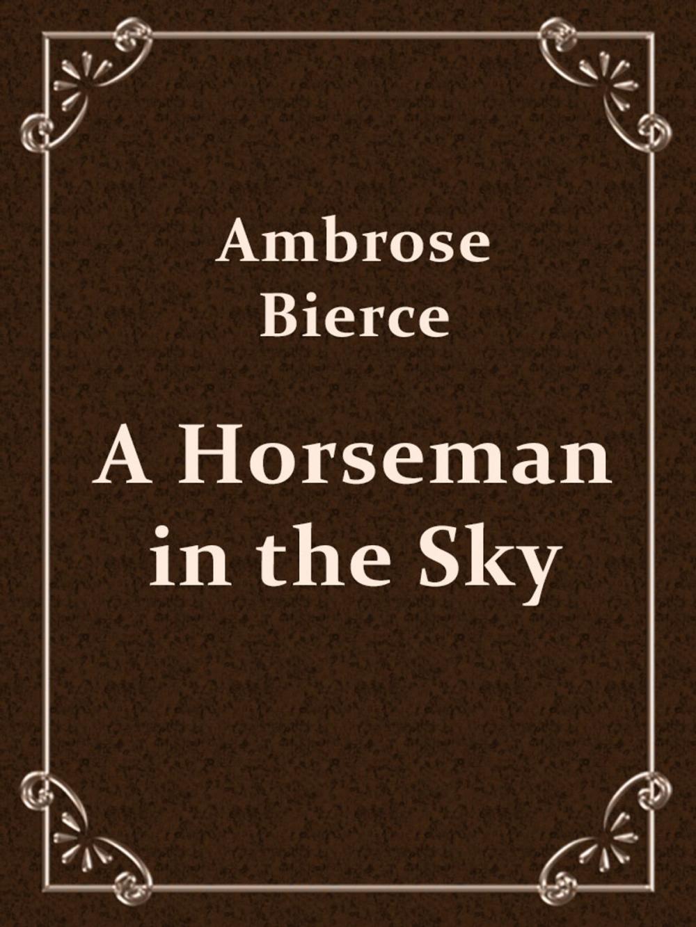 Big bigCover of A Horseman in the Sky