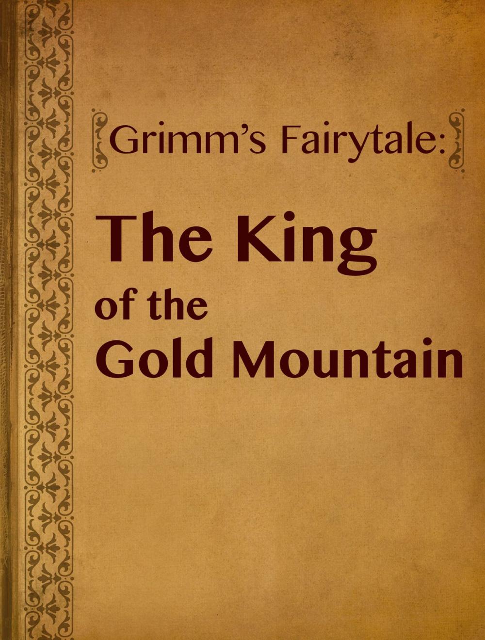 Big bigCover of The King of the Gold Mountain