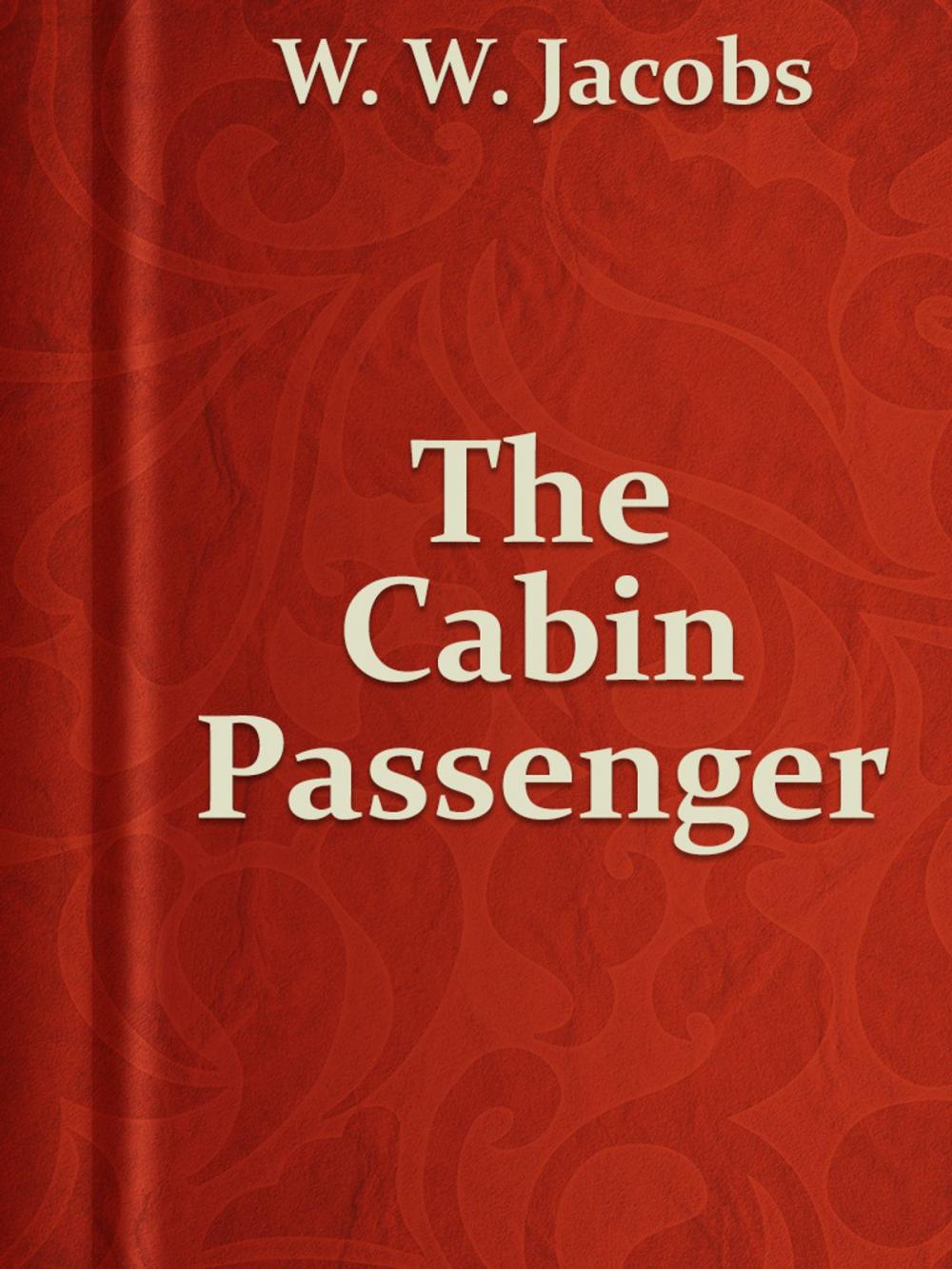 Big bigCover of The Cabin Passenger