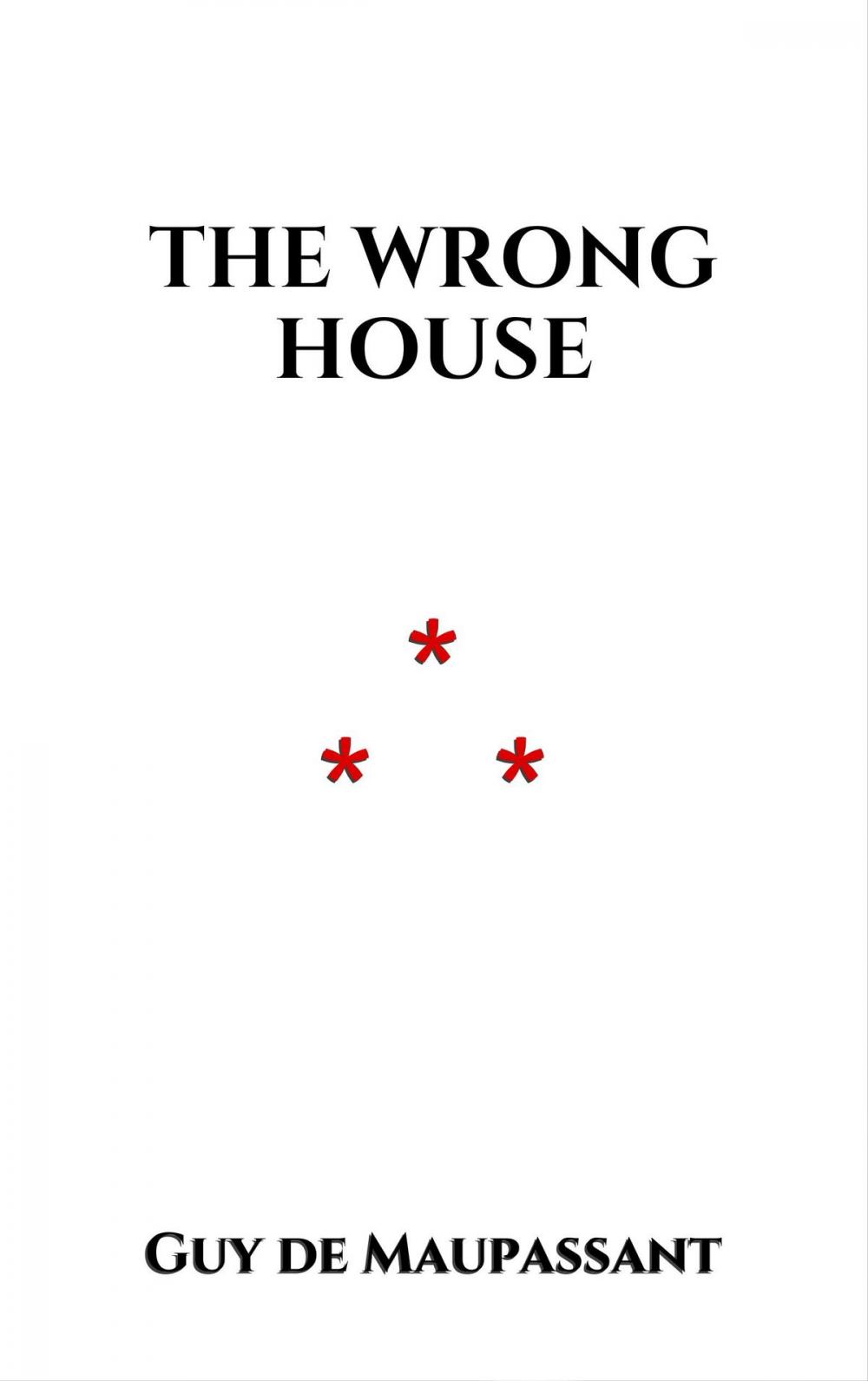 Big bigCover of The Wrong House