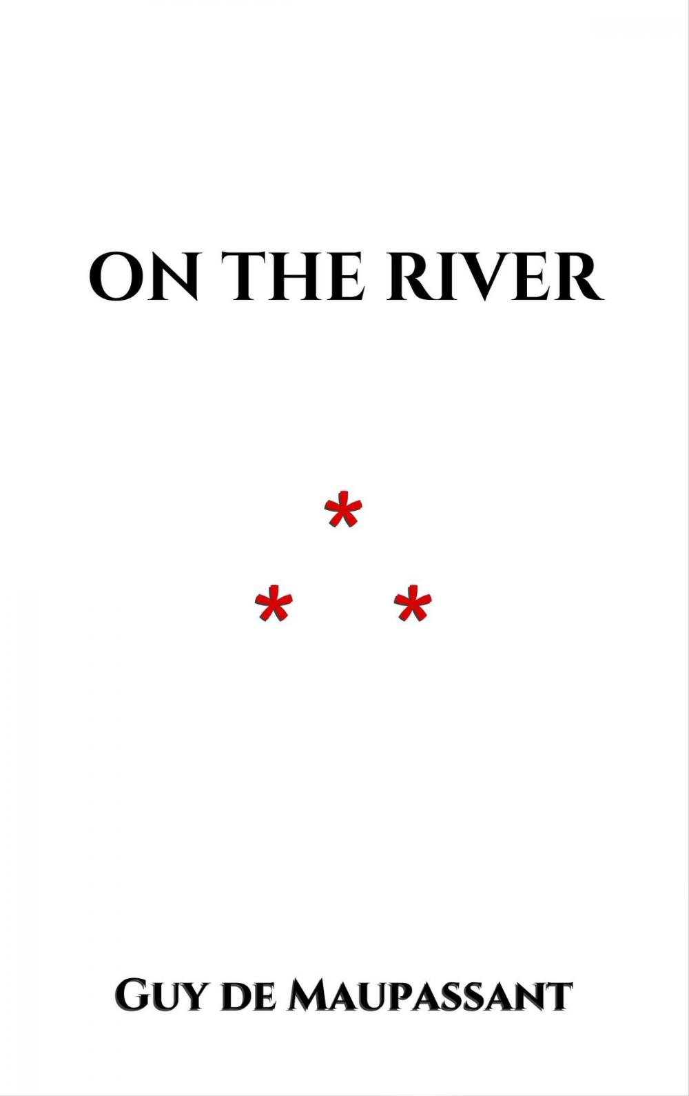 Big bigCover of On the River