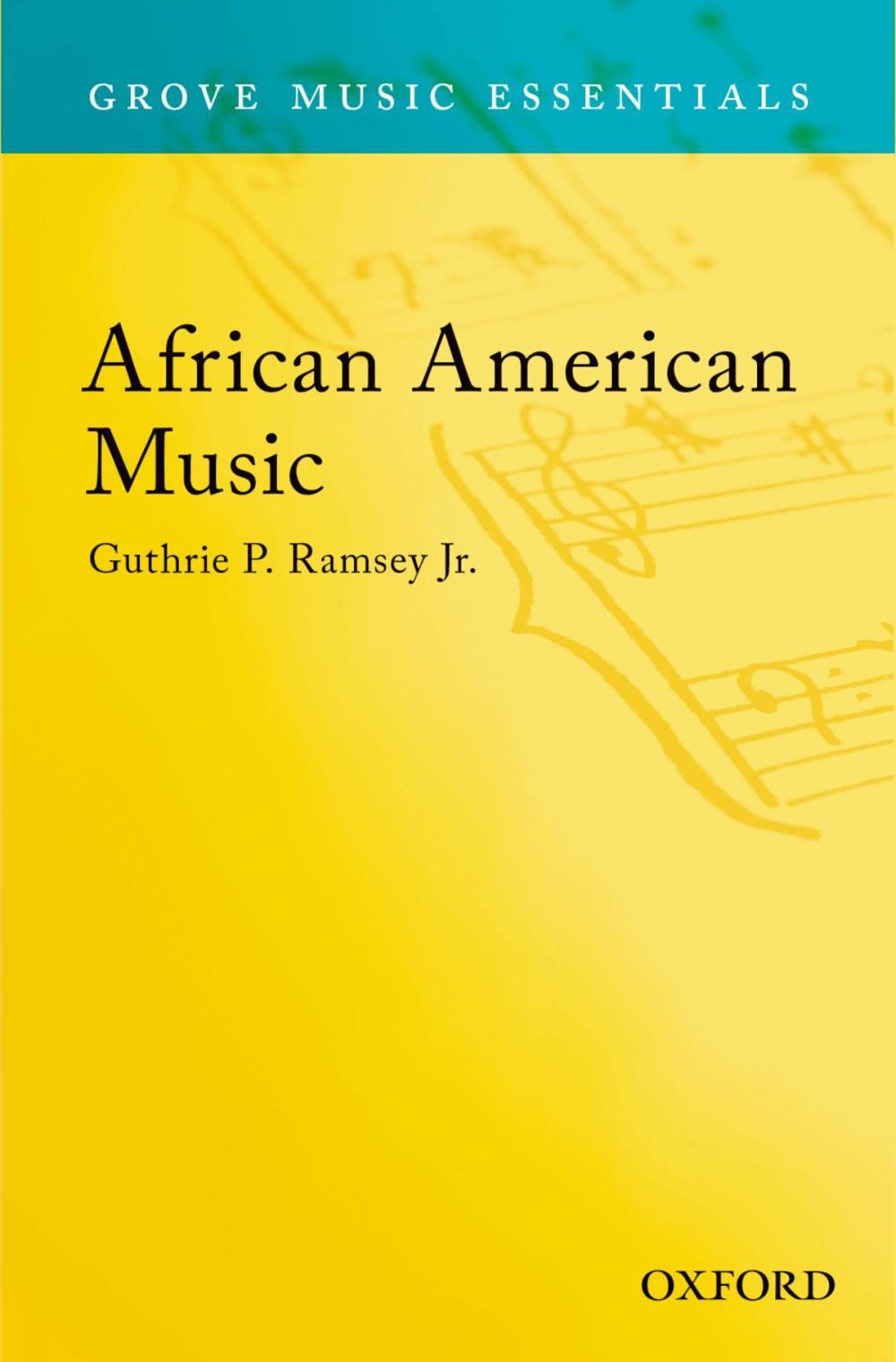 Big bigCover of African American Music: Grove Music Essentials