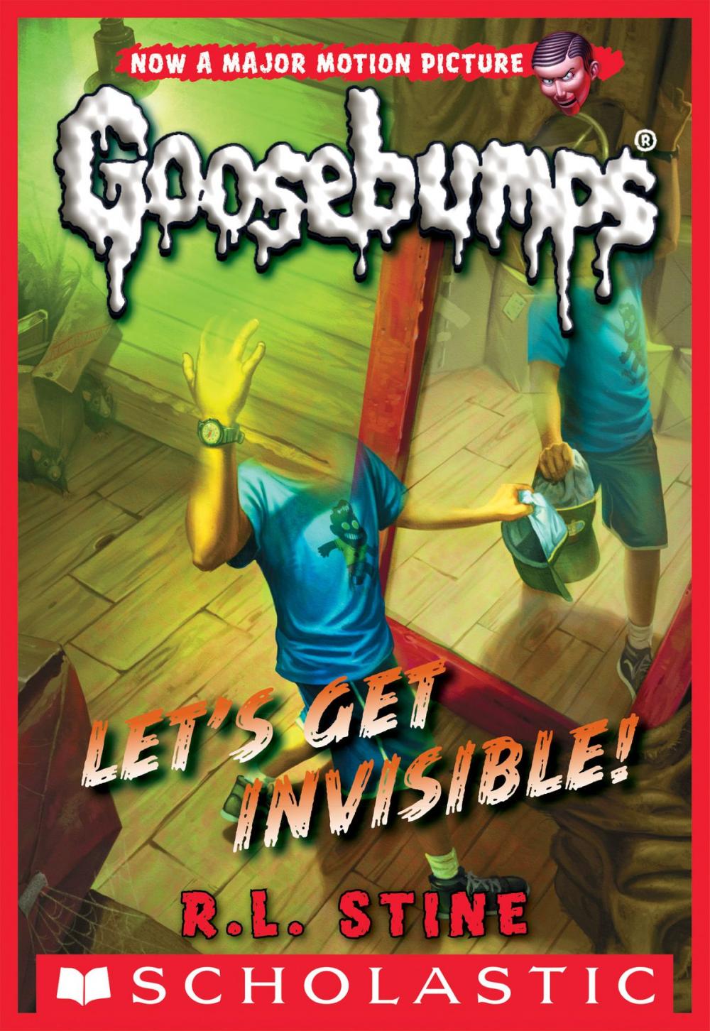 Big bigCover of Classic Goosebumps #24: Let's Get Invisible!