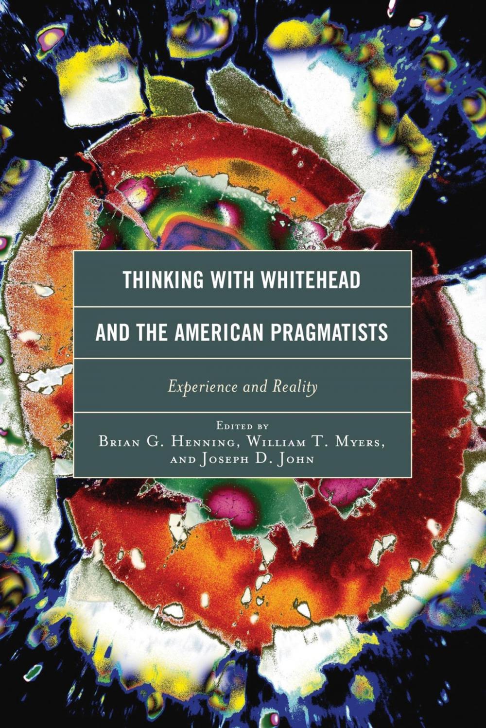 Big bigCover of Thinking with Whitehead and the American Pragmatists