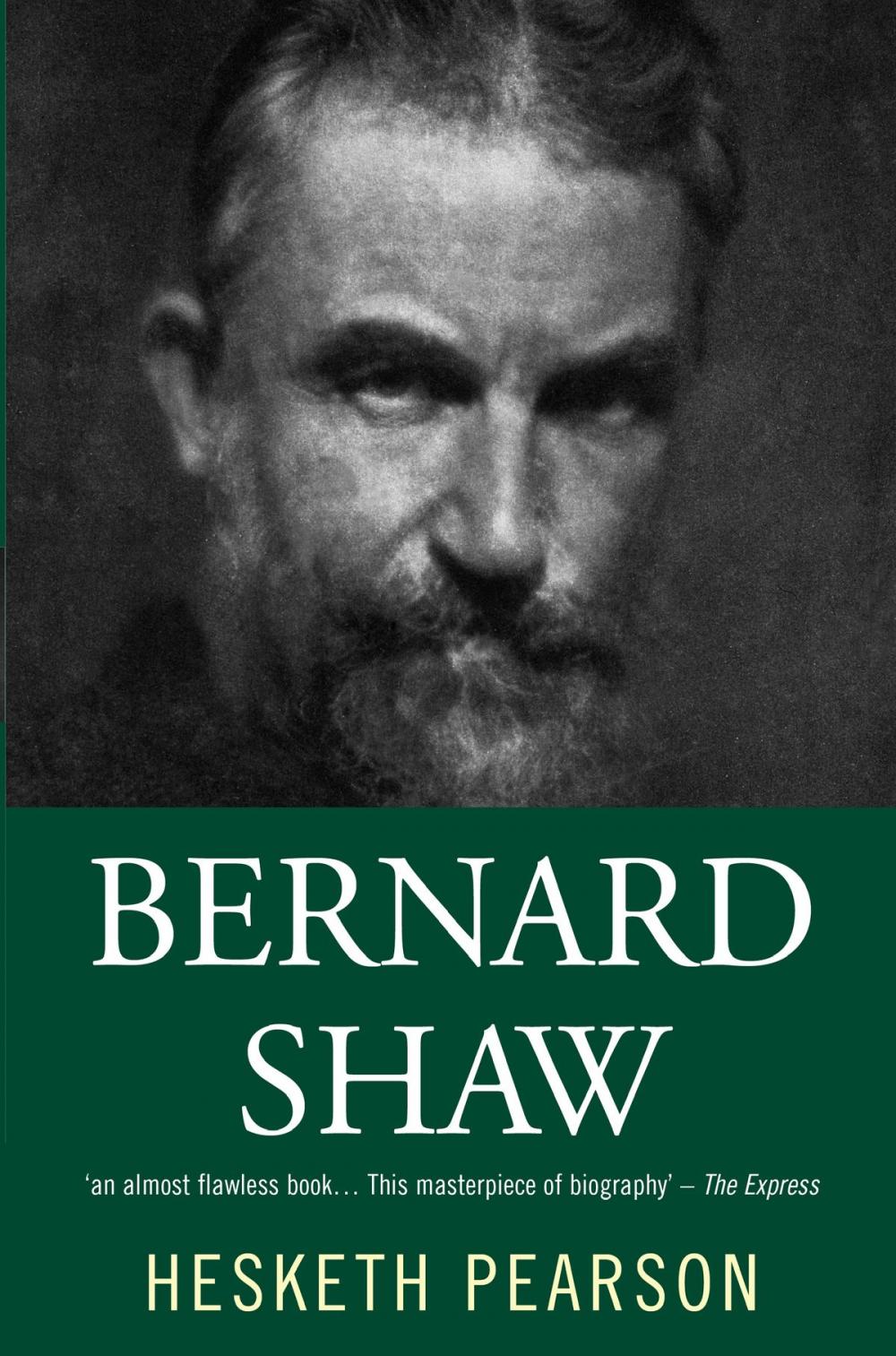 Big bigCover of Bernard Shaw: His Life And Personality