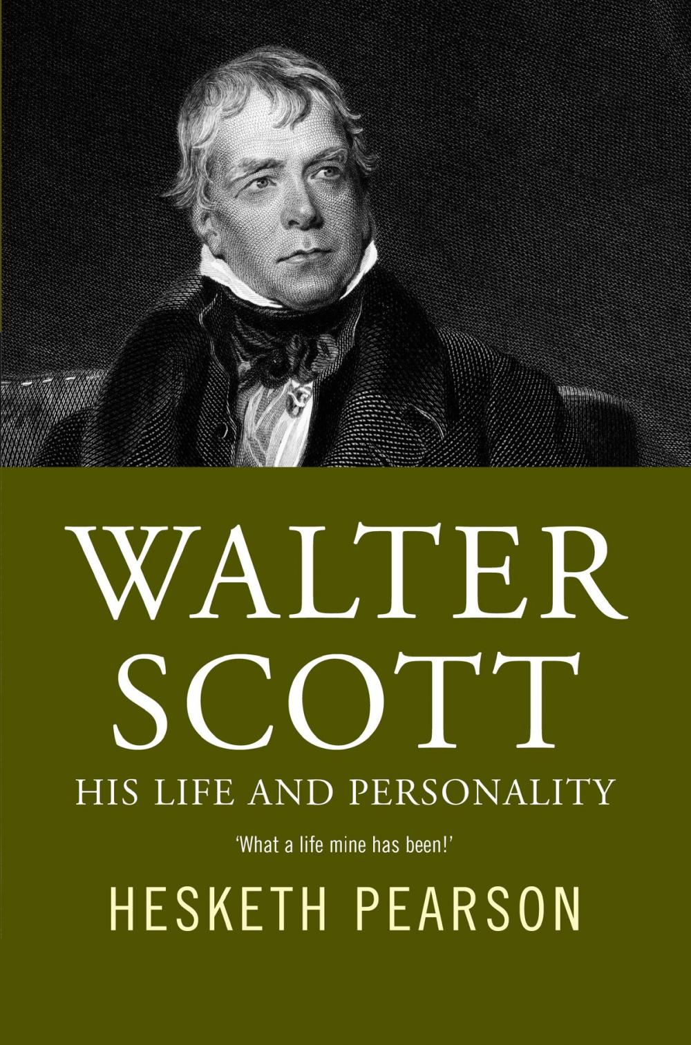 Big bigCover of Walter Scott - His Life And Personality