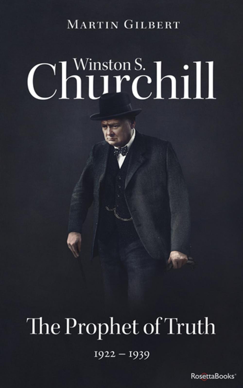 Big bigCover of Winston S. Churchill: The Prophet of Truth, 1922–1939