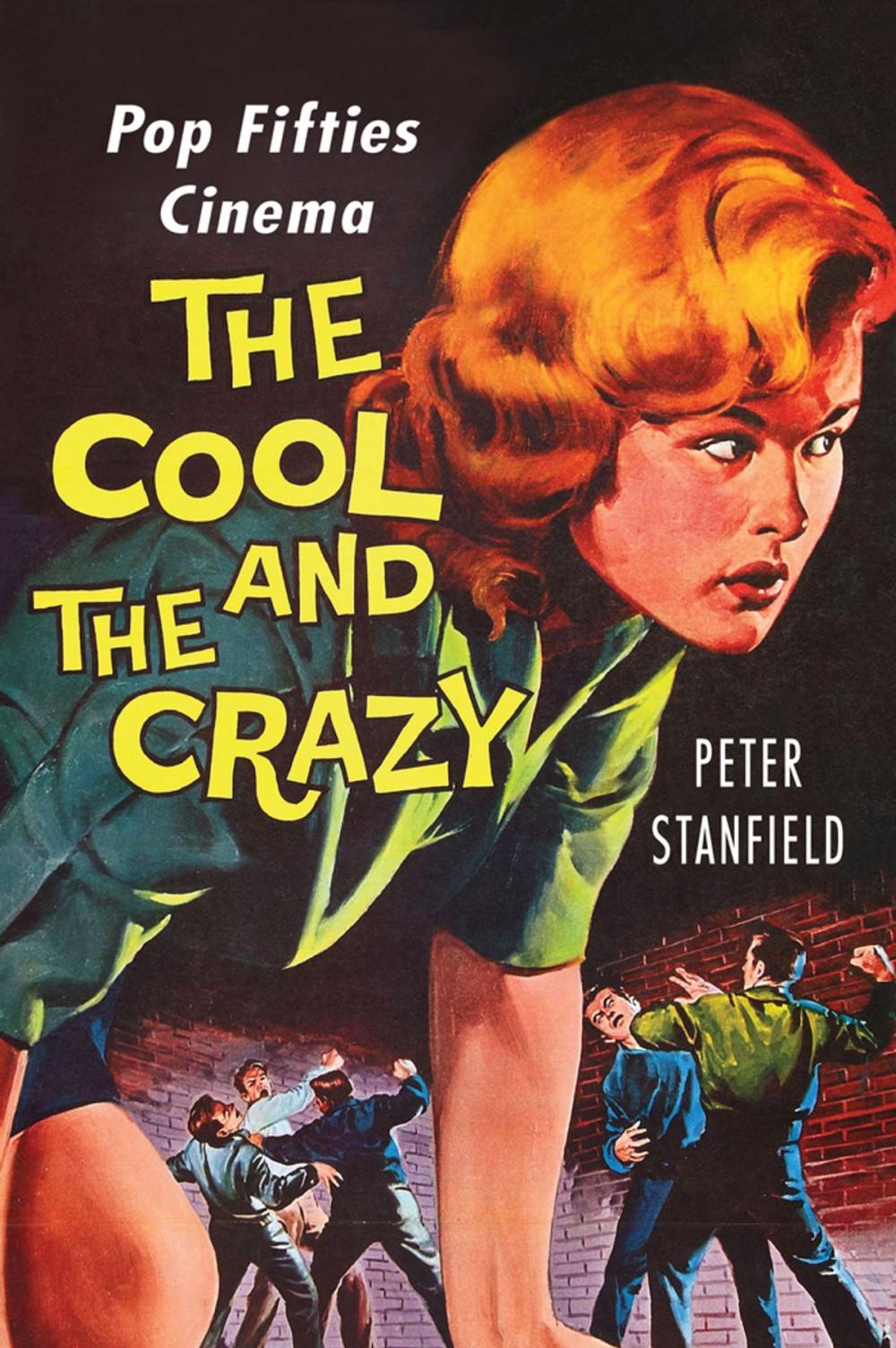 Big bigCover of The Cool and the Crazy