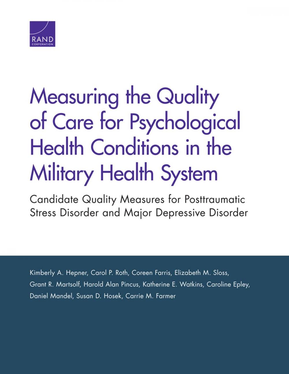 Big bigCover of Measuring the Quality of Care for Psychological Health Conditions in the Military Health System