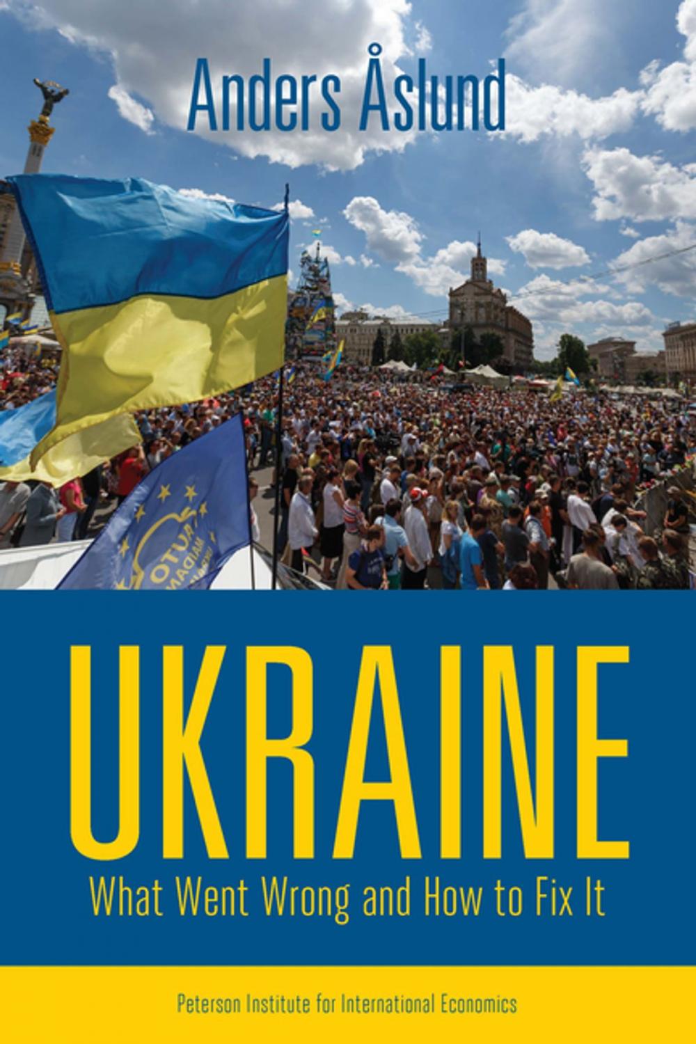 Big bigCover of Ukraine: What Went Wrong and How to Fix It