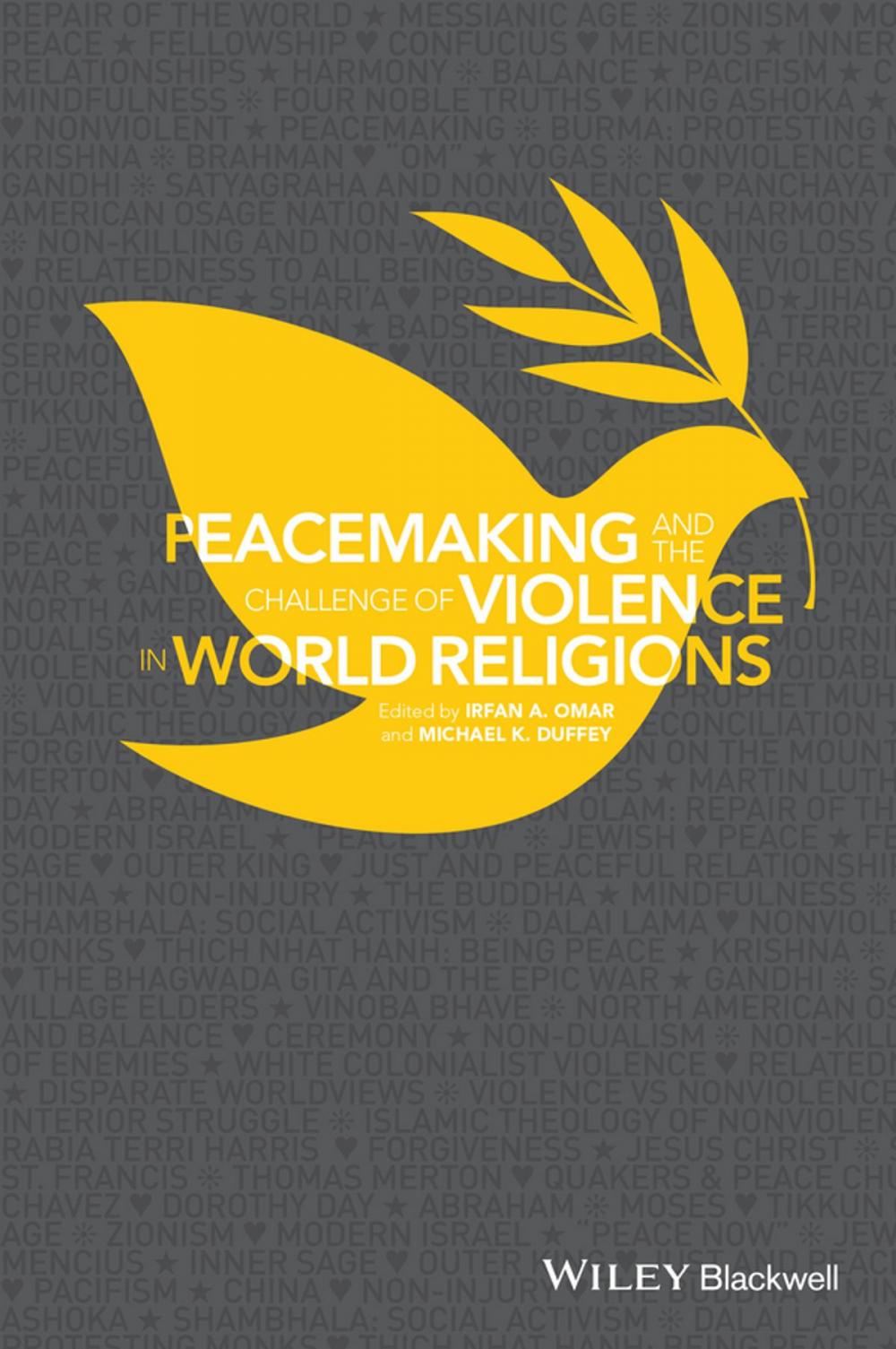 Big bigCover of Peacemaking and the Challenge of Violence in World Religions