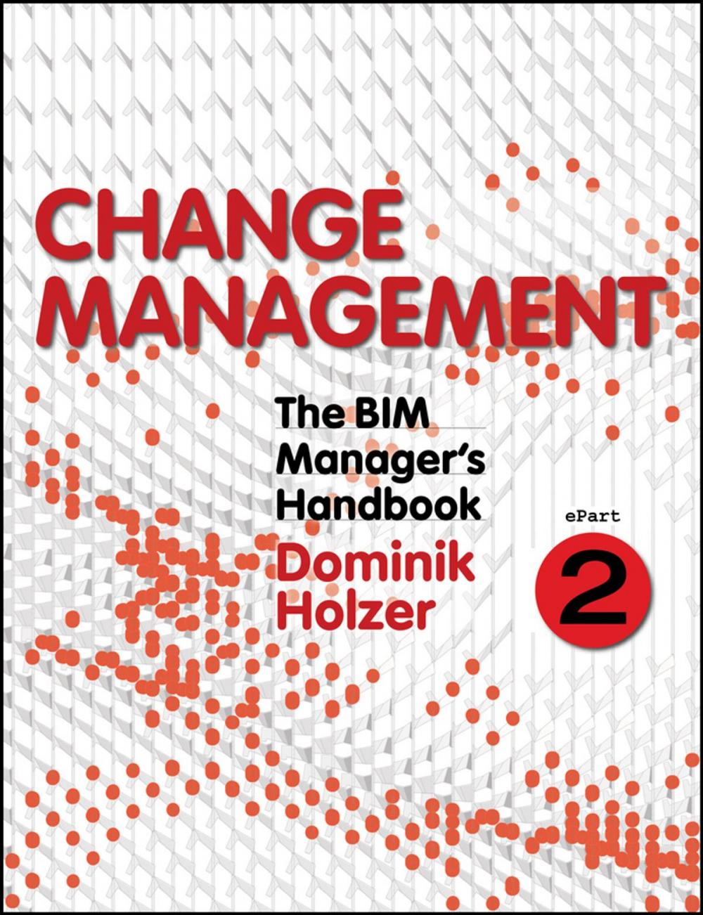 Big bigCover of The BIM Manager's Handbook, Part 2