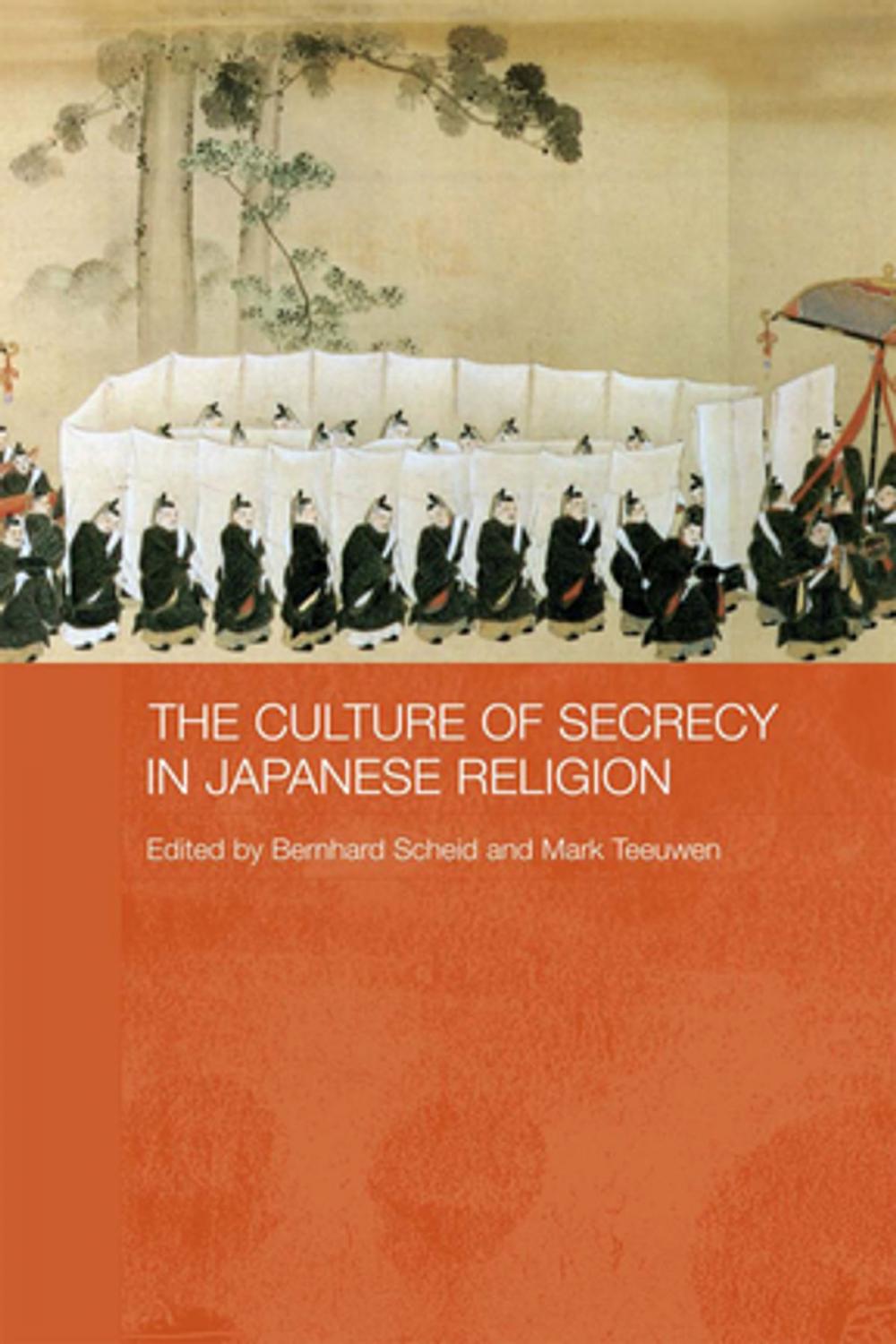 Big bigCover of The Culture of Secrecy in Japanese Religion