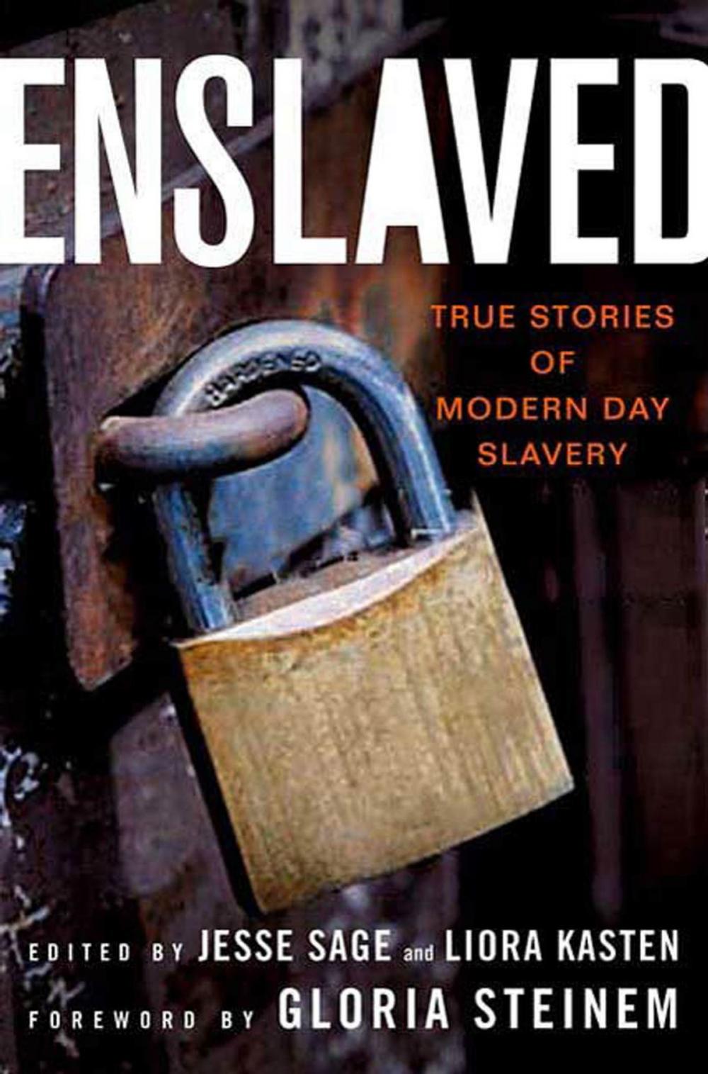 Big bigCover of Enslaved: True Stories of Modern Day Slavery