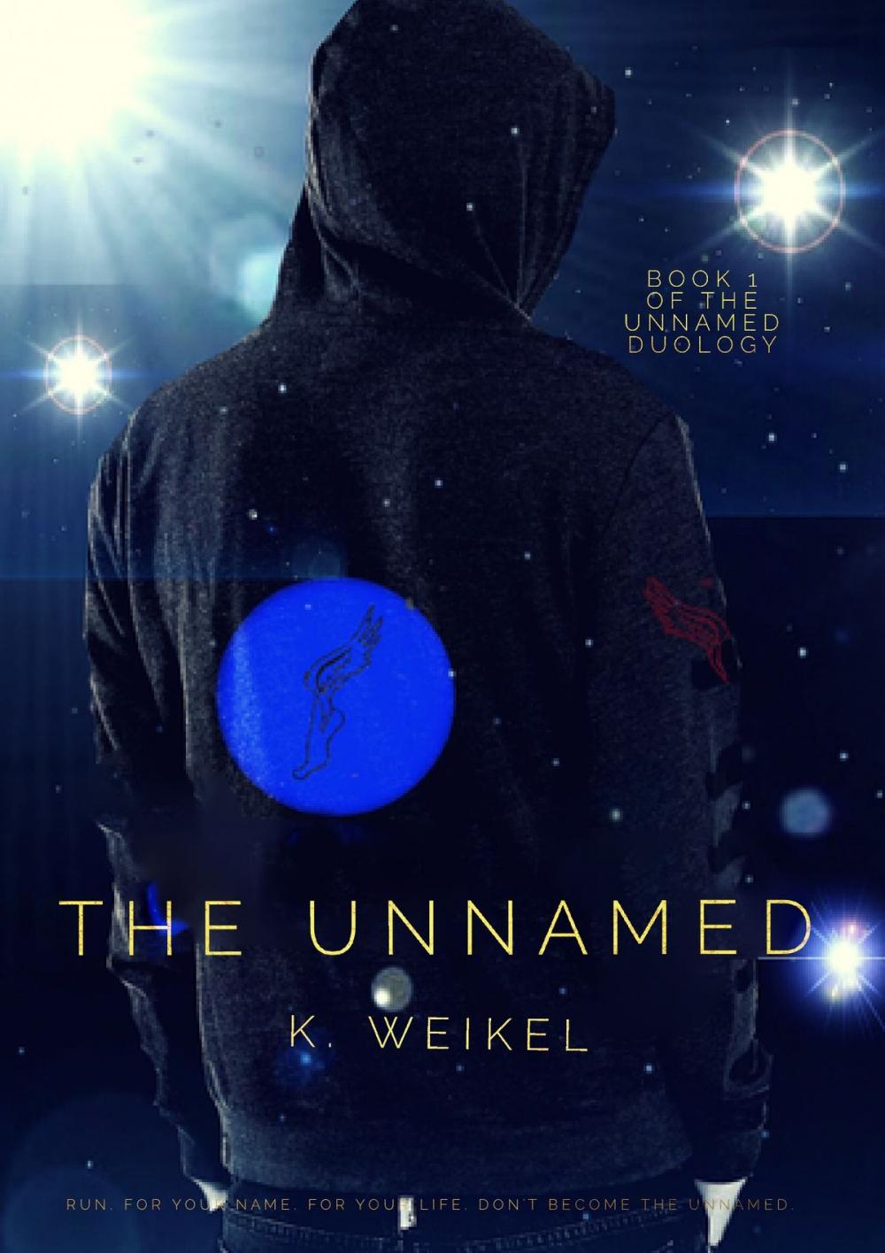 Big bigCover of The Unnamed (The Unnamed Duology #1)
