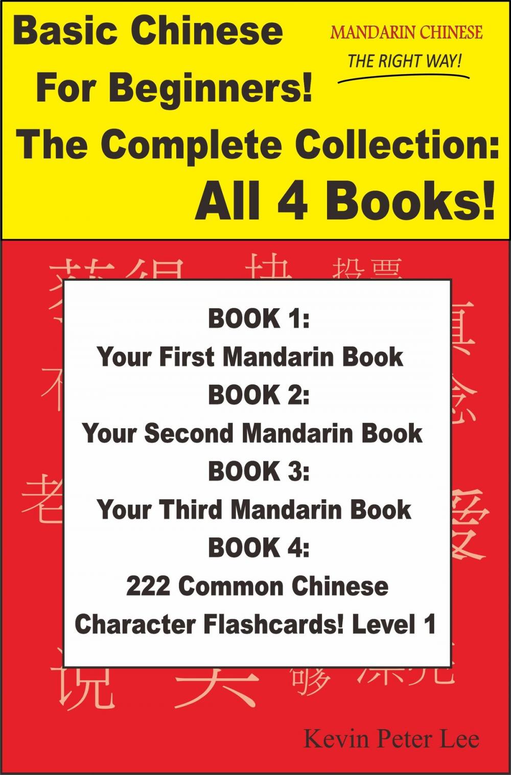 Big bigCover of Basic Chinese For Beginners! The Complete Collection: All 4 Books!