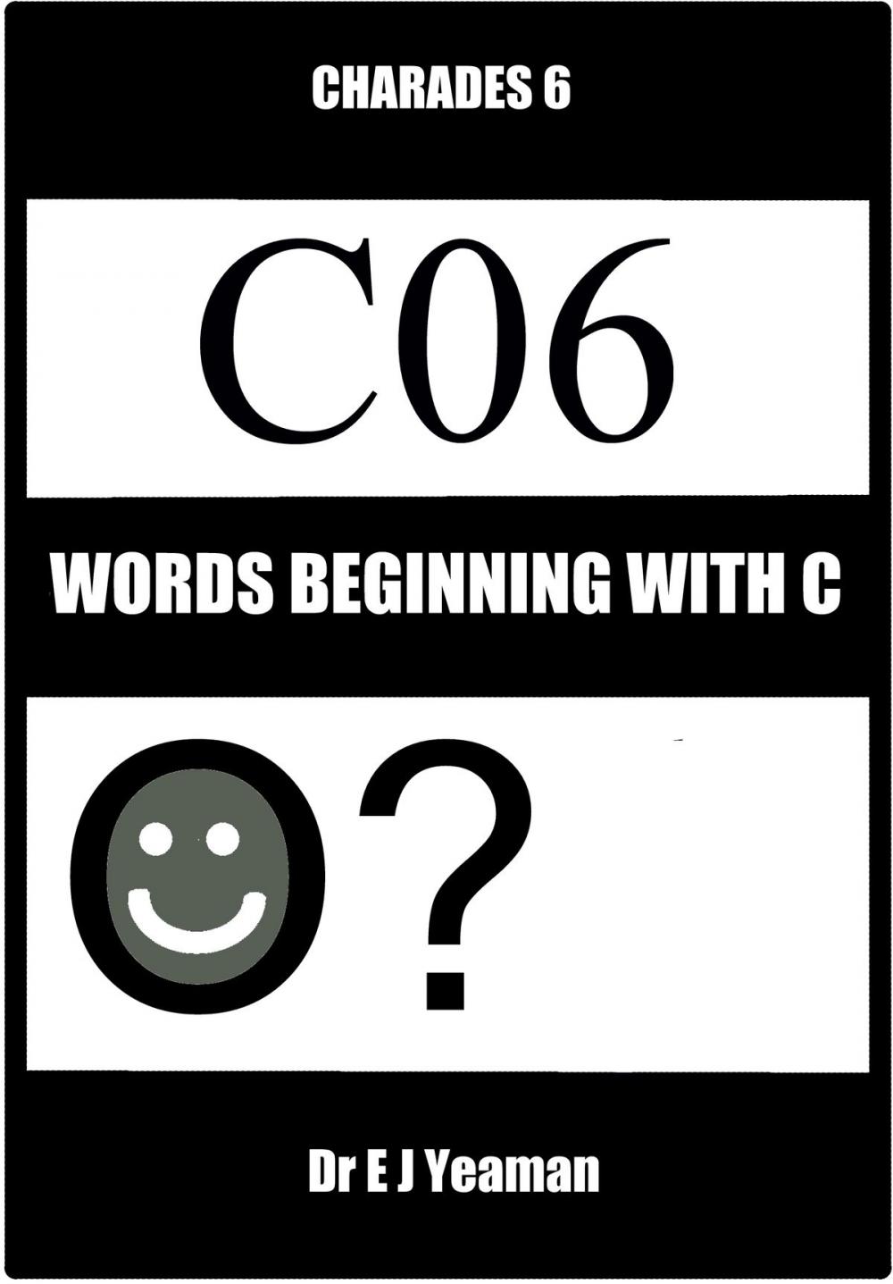 Big bigCover of Charades 6: Words Beginning with C
