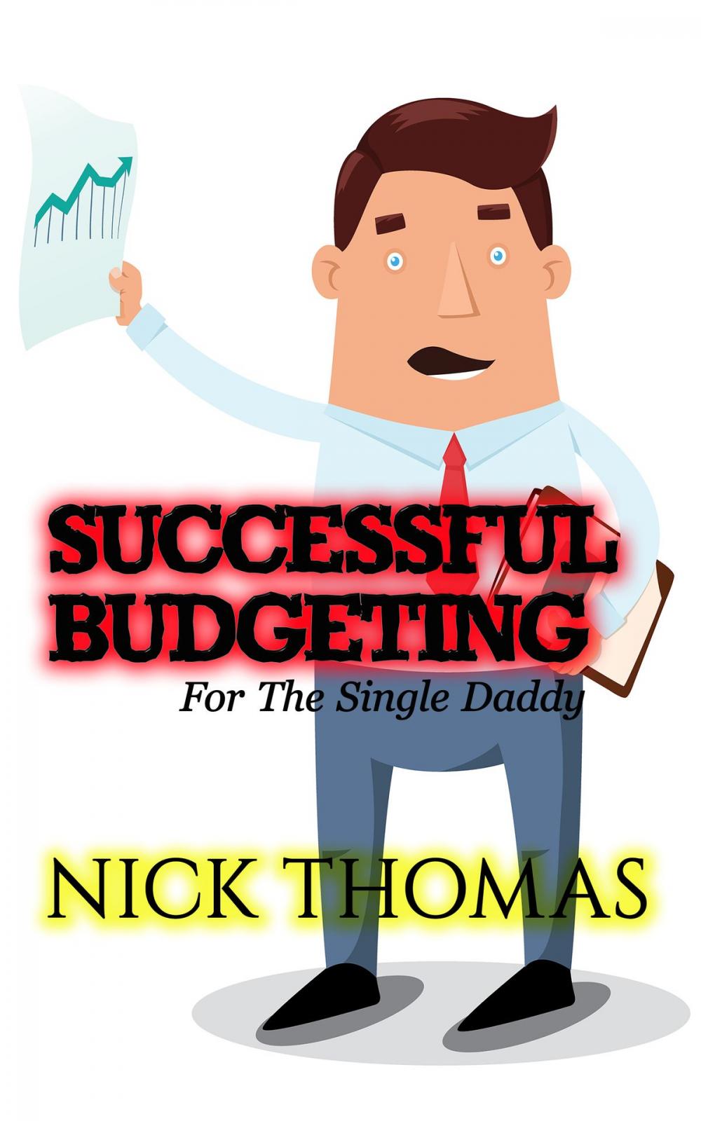 Big bigCover of Successful Budgeting For The Single Daddy
