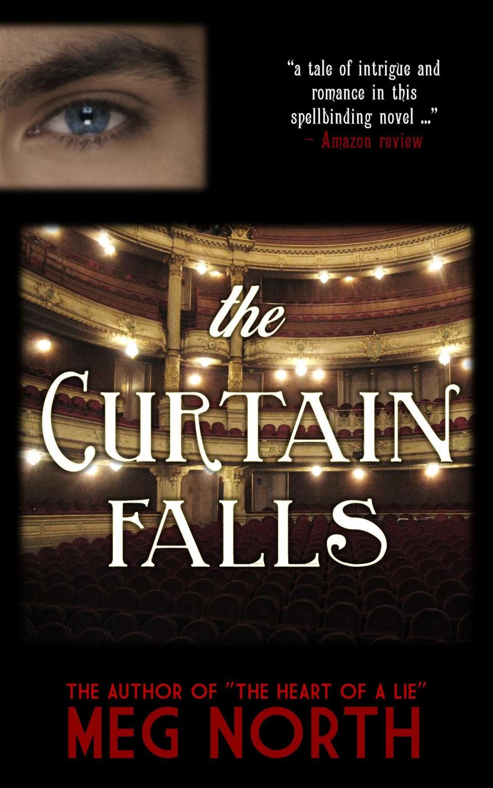 Big bigCover of The Curtain Falls: A Victorian Novel