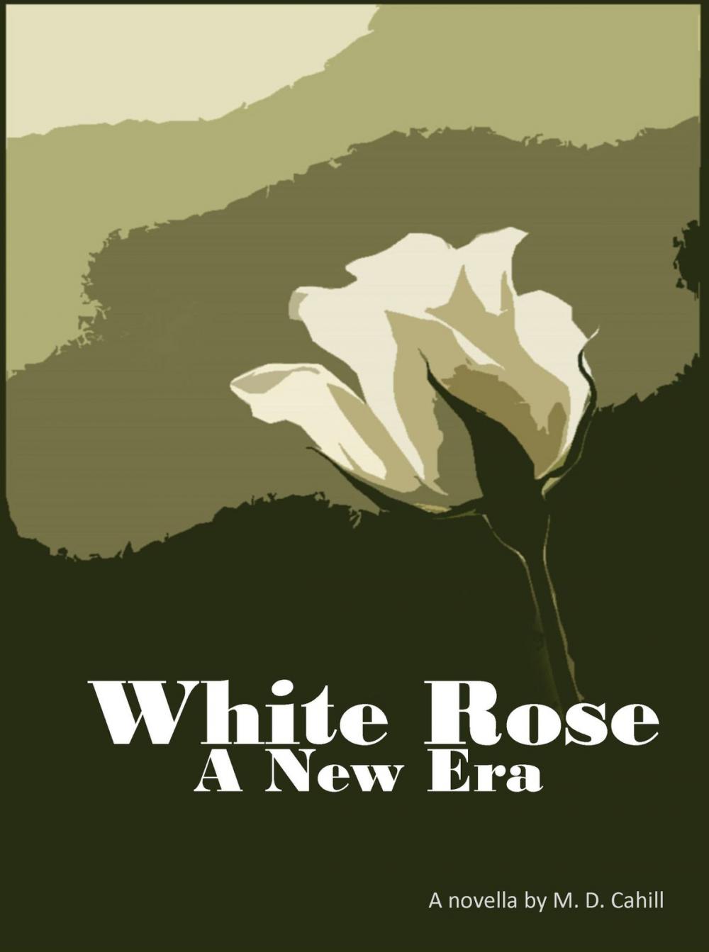Big bigCover of White Rose A New Era