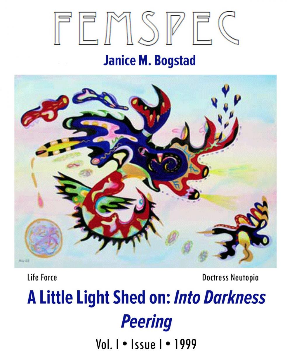Big bigCover of A Little Light Shed on: Into Darkness Peering, Femspec Issue 1.1