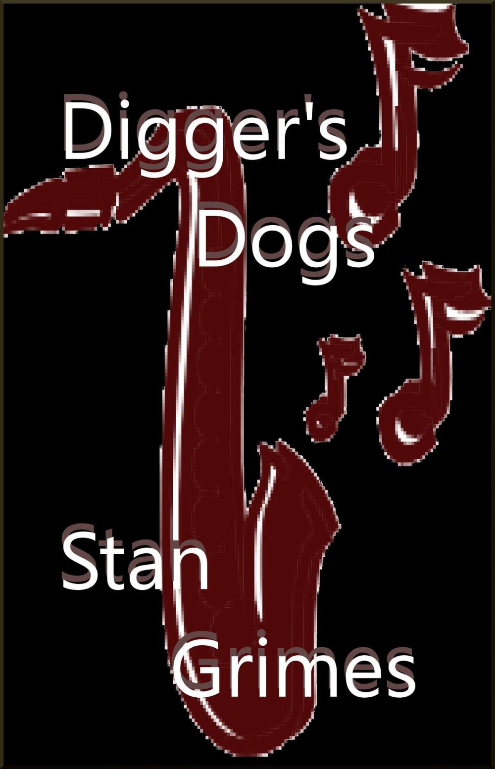 Big bigCover of Digger's Dogs