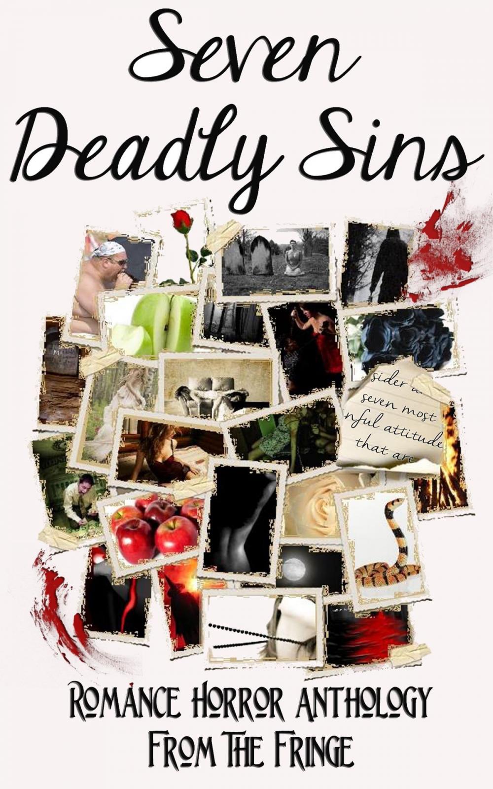 Big bigCover of Seven Deadly Sins: Romance Horror Anthology From The Fringe