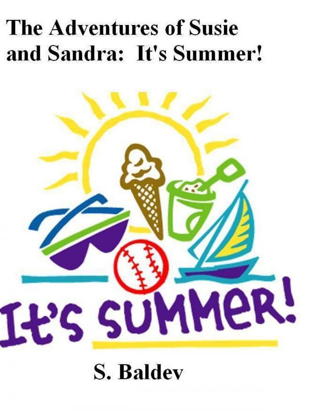 Big bigCover of The Adventures of Susie and Sandra: It's Summer !