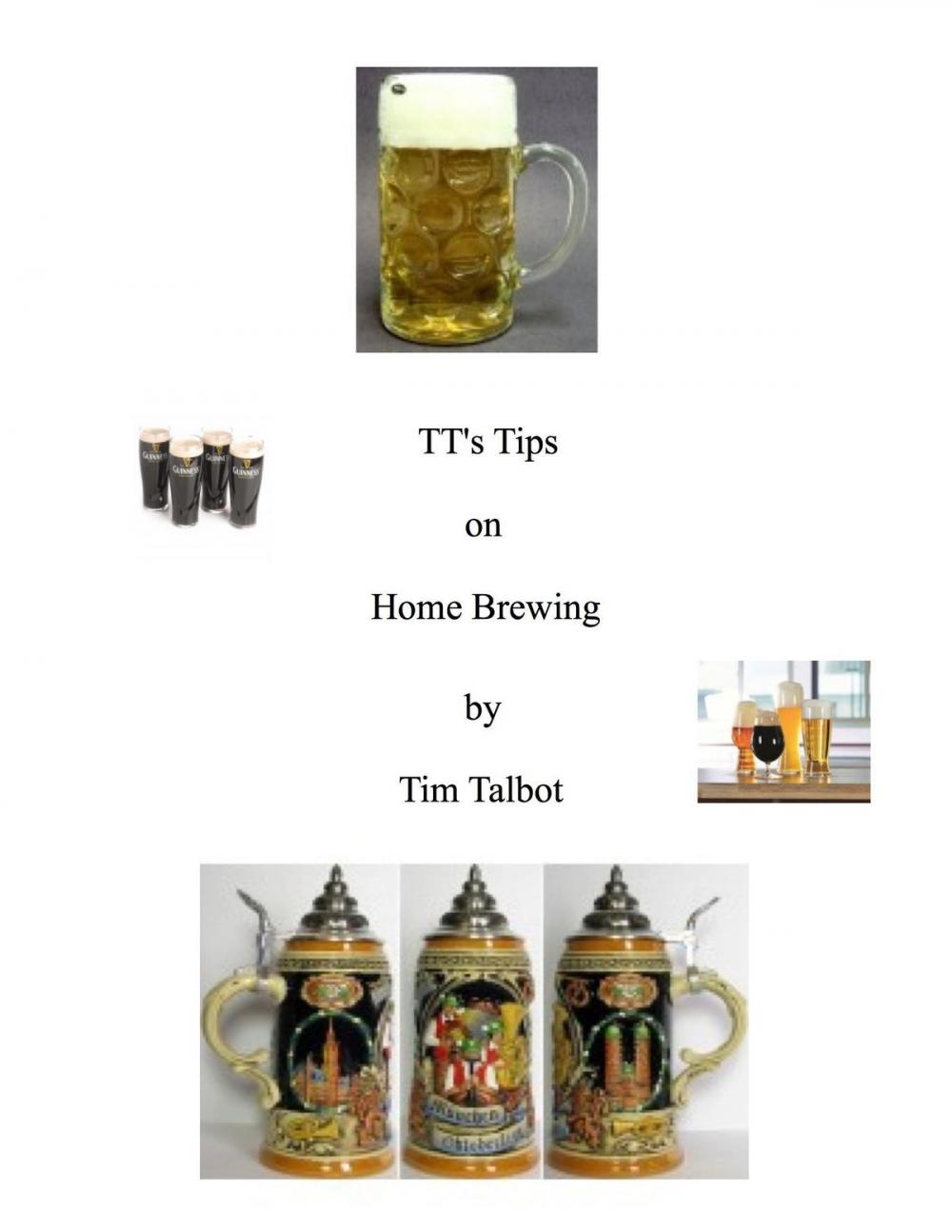 Big bigCover of TT's Tips on Home Brewing