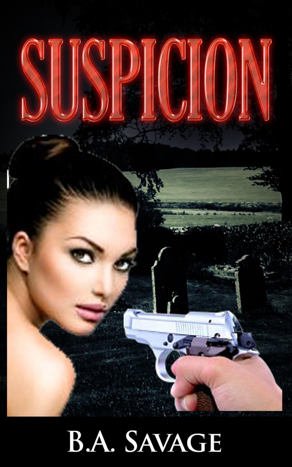 Big bigCover of Suspicion- (A Private Detective Mystery Series of crime mystery novels Book 6)