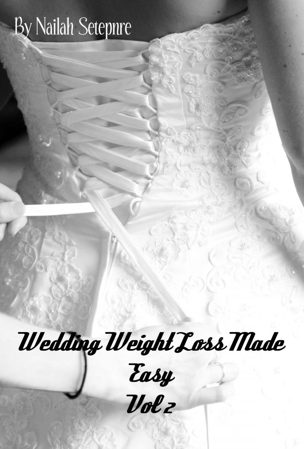 Big bigCover of Wedding Weight Loss Made Easy Vol 2