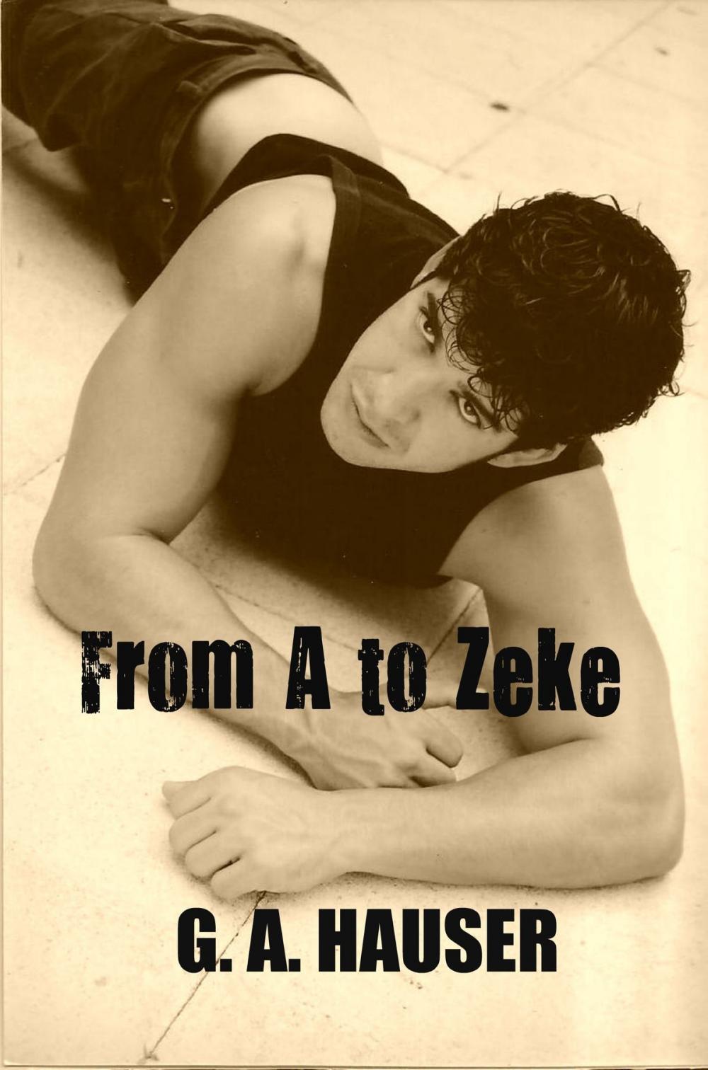Big bigCover of From A to Zeke