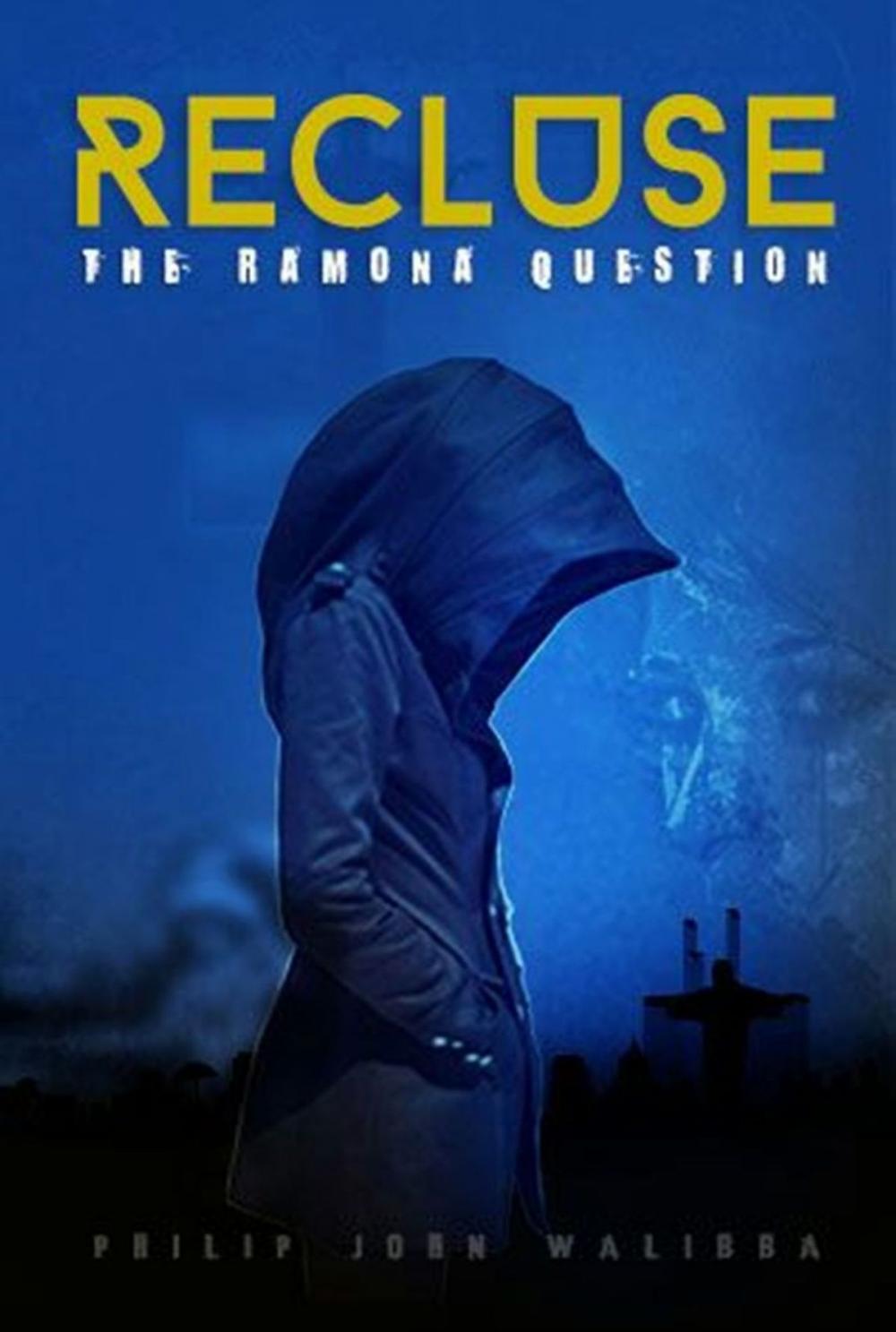 Big bigCover of Recluse:The Ramona Question