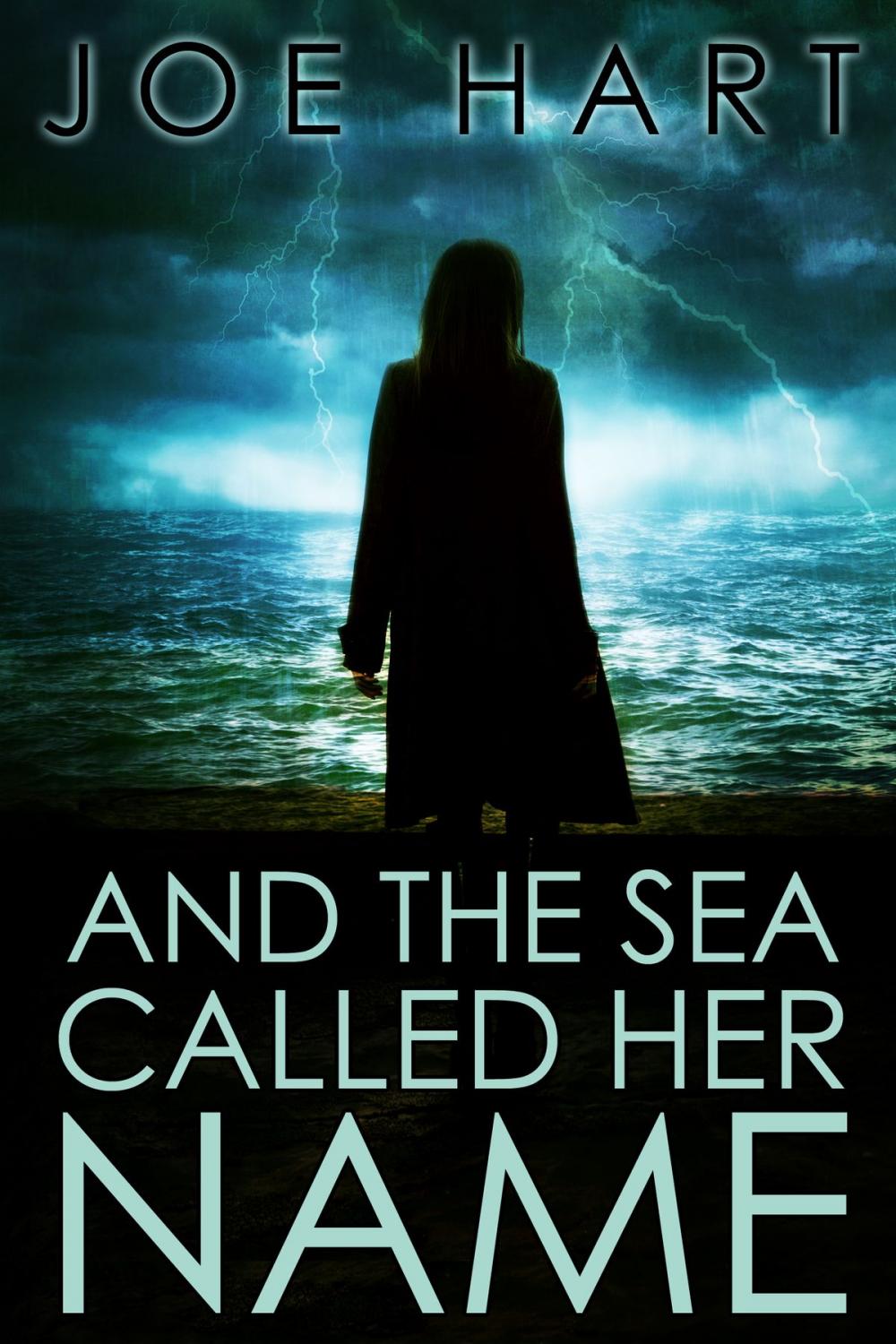 Big bigCover of And The Sea Called Her Name