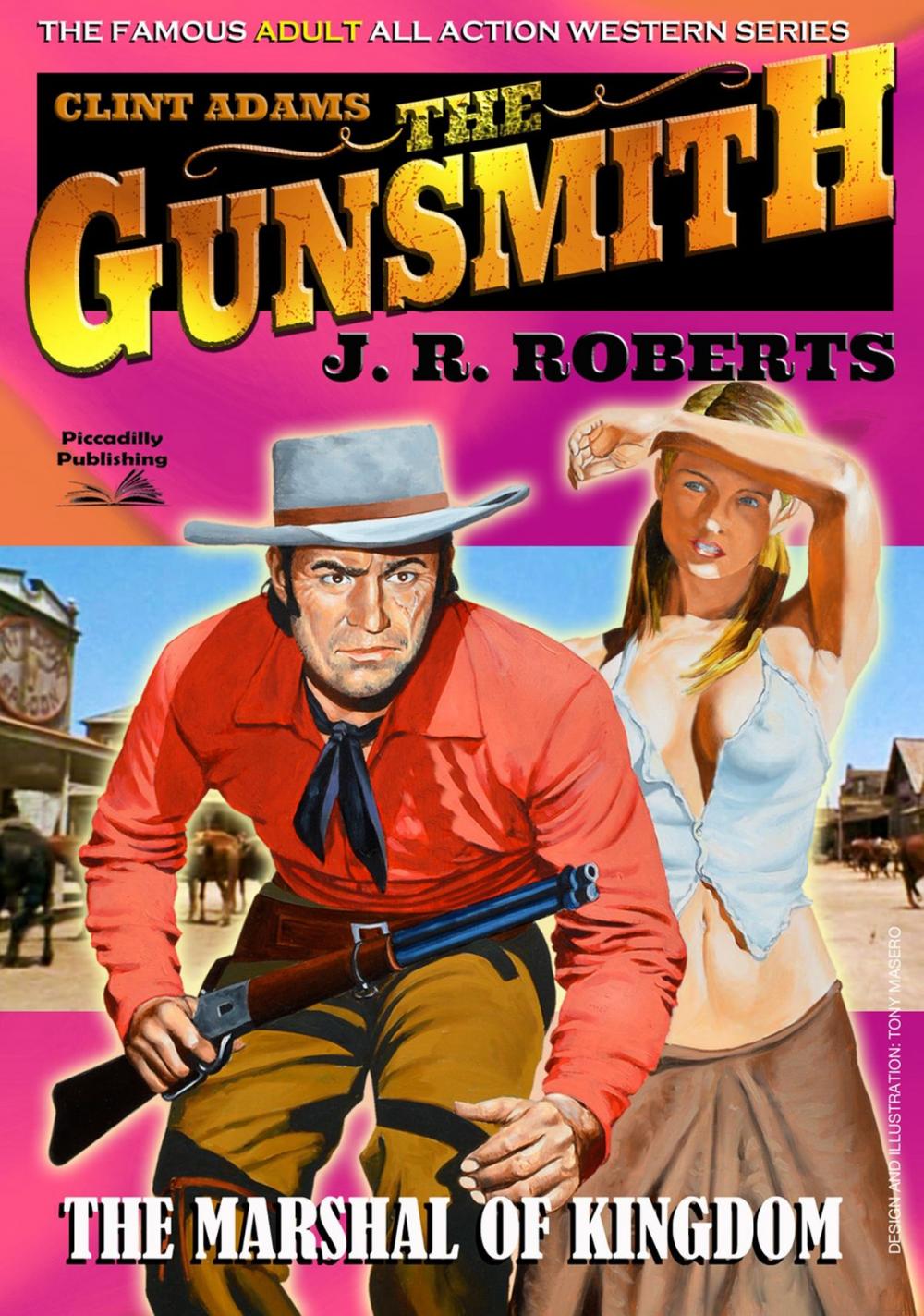 Big bigCover of Clint Adams the Gunsmith 7: The Marshal of Kingdom