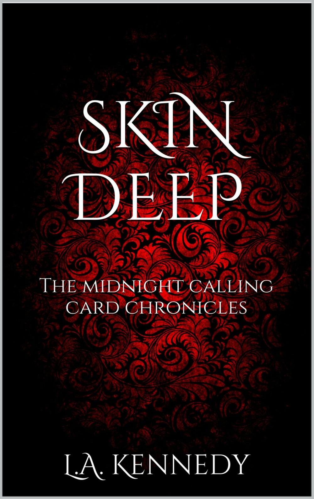 Big bigCover of Skin Deep: The Midnight Calling Card Chronicles