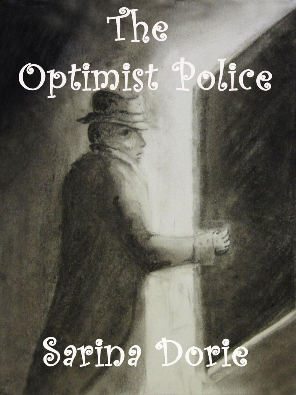 Big bigCover of The Optimist Police