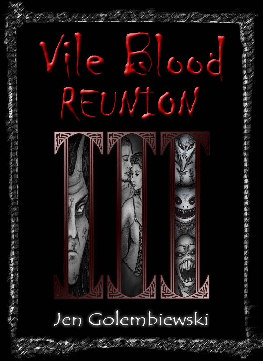 Big bigCover of Vile Blood 3: Reunion
