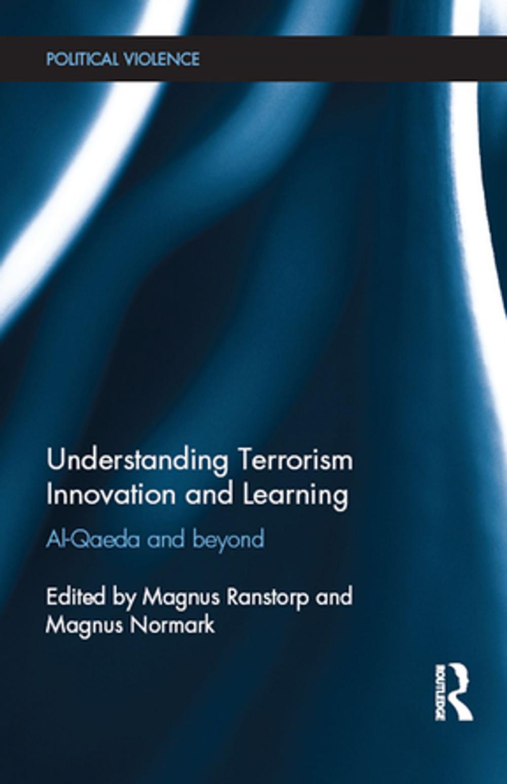 Big bigCover of Understanding Terrorism Innovation and Learning