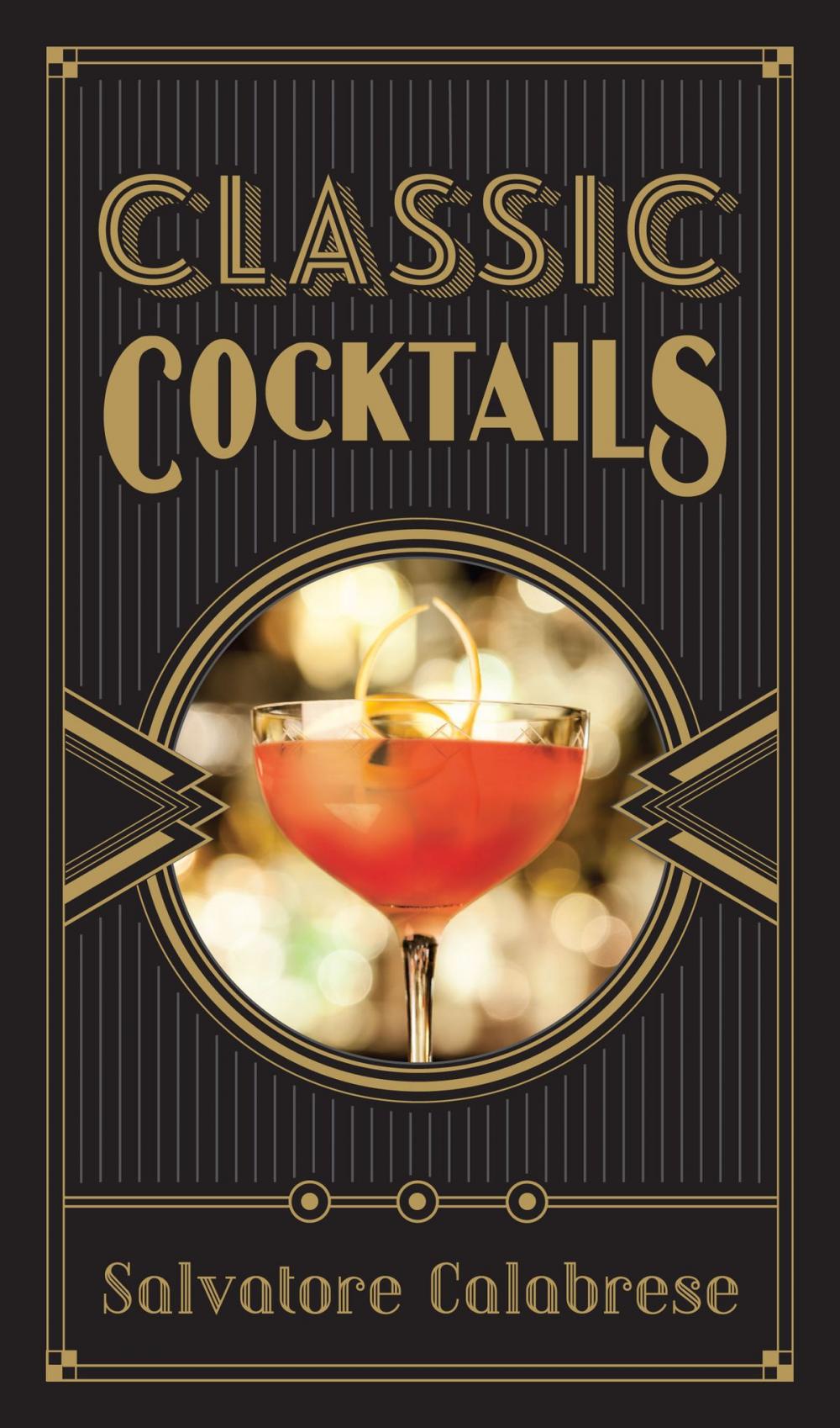 Big bigCover of Classic Cocktails
