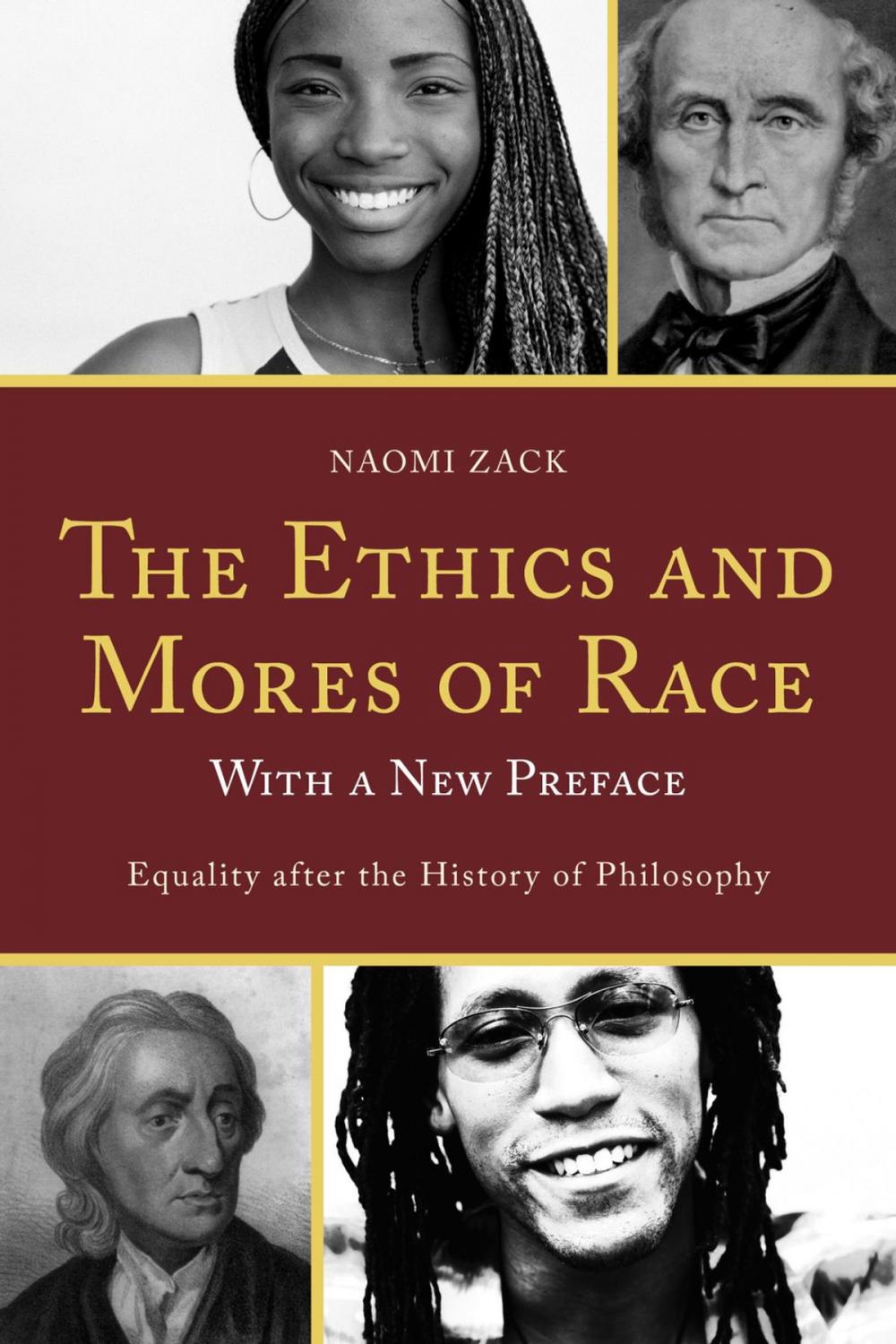 Big bigCover of The Ethics and Mores of Race