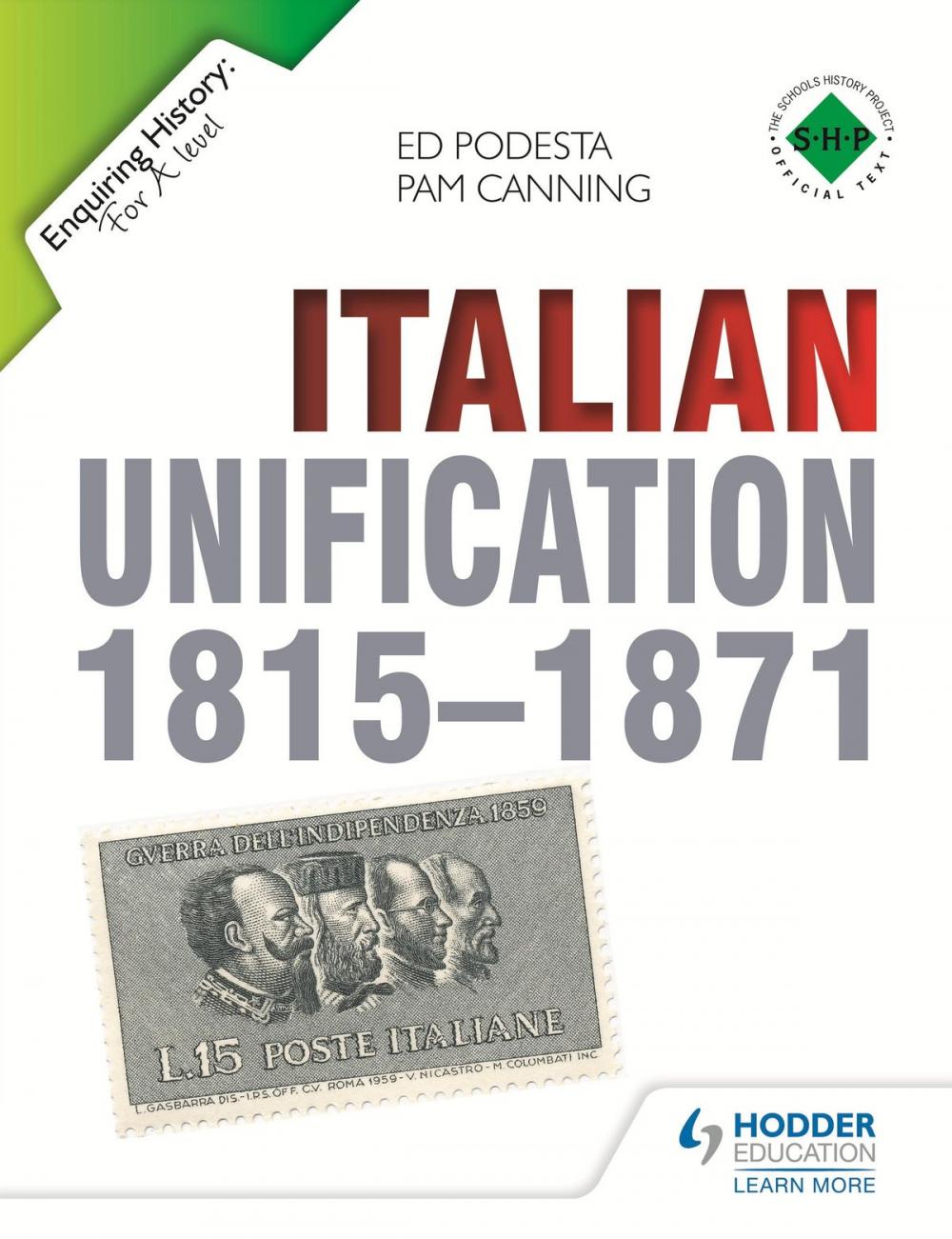 Big bigCover of Enquiring History: Italian Unification 1815-1871